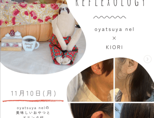 KIORIさんとネルで耳つぼリフレクソロジー